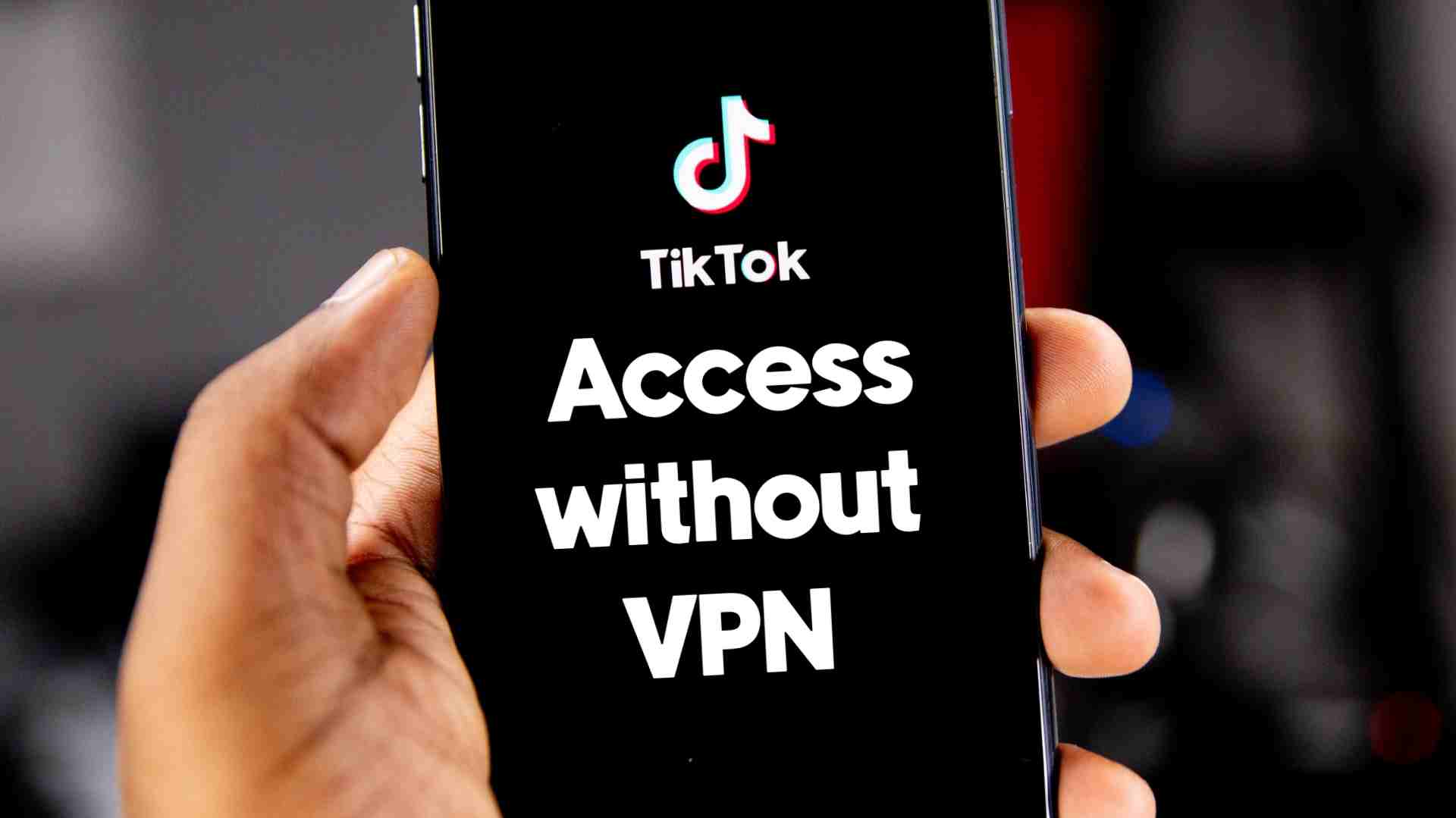 Can I use TikTok without VPN?